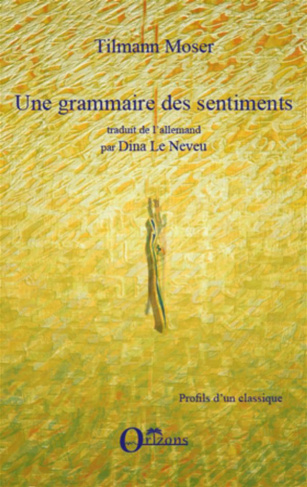Grammaire des sentiments (une)