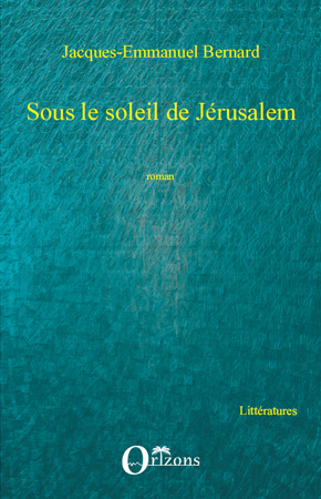Sous le soleil de Jérusalem