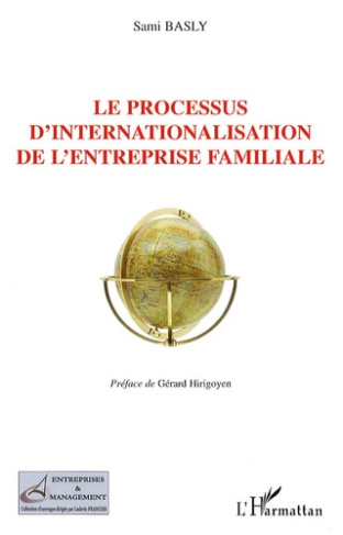 Le processus d'internationalisation de l'entreprise familiale