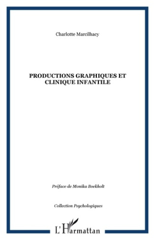 Productions graphiques et clinique infantile