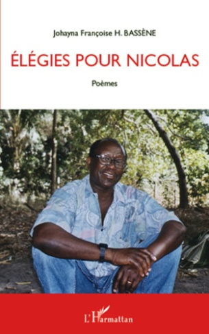 Elegies pour Nicolas. Poèmes
