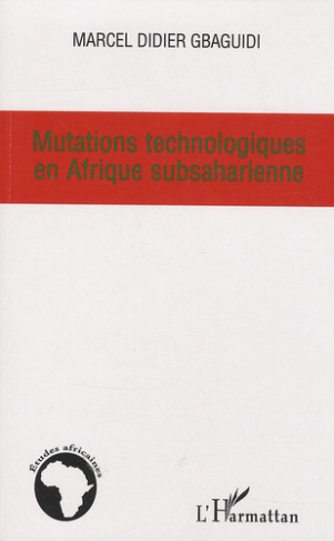 Mutations technologiques en Afrique Subsaharienne