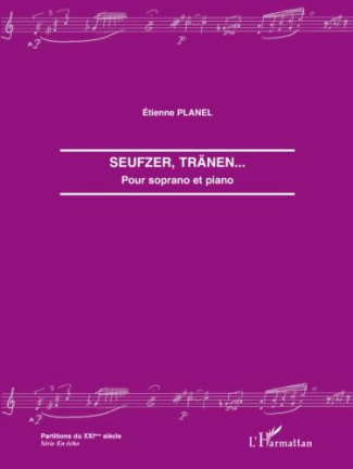 Seufzer, Tränen. Pour soprano et piano