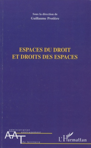 Espaces du droit et droits des espaces