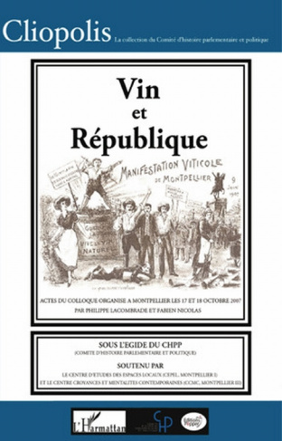 Vin et République. 1907-2007