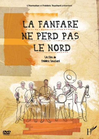 La fanfare ne perd pas le nord