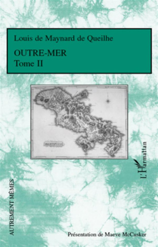 Outre-Mer. Tome 2