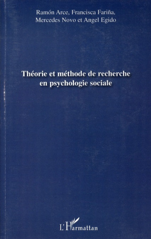 Théorie et méthode de recherche en psychologie sociale