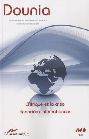Dounia N° 2 : L'Afrique et la crise financière internationale