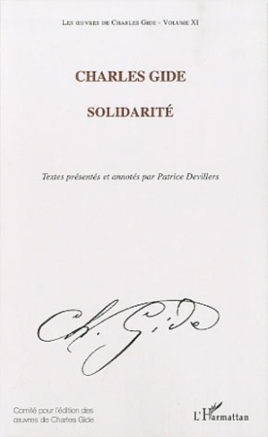 Les oeuvres de Charles Gide. Tome 11, Solidarité