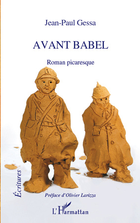 Avant Babel. Roman picaresque