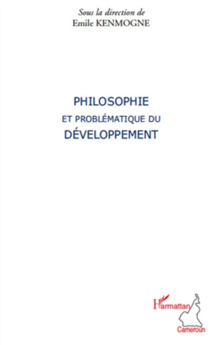 Philosophie et problematique du developpement