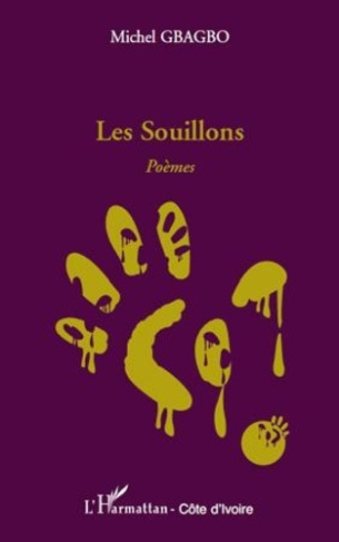 Les Souillons. Poèmes