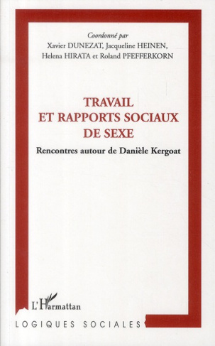 Travail et rapports sociaux de sexe. Rencontres autour de Danièle Kergoat
