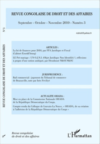 Revue congolaise de droit et des affaires N° 3, Septembre-Octobre-Novembre 2010