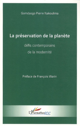 La préservation de la planète : défis contemporains de la modernité