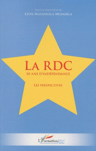 La RDC 50 ans d'indépendance. Les perspectives