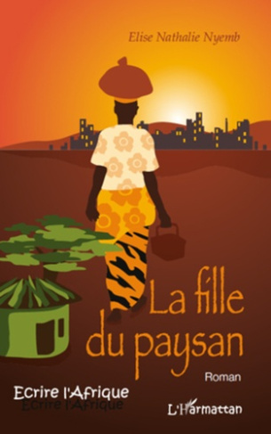 La fille du paysan. Roman
