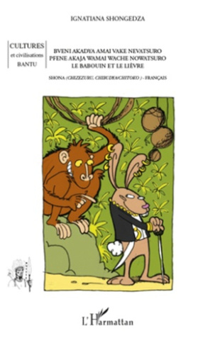 Le babouin et le lièvre. Conte bilingue shona-français