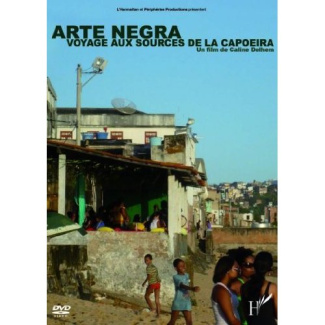 Arte Negra, voyage aux sources de la capoeira