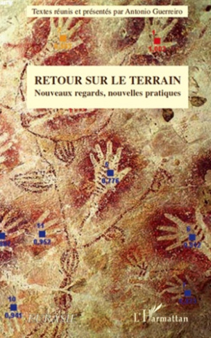 Retour sur le terrain. Nouveaux regards, nouvelles pratiques