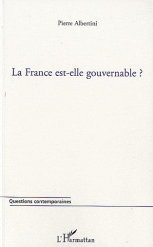 La France est-elle gouvernable ?