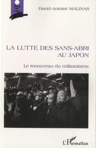 La lutte des sans-abri au japon. Le renouveau du militantisme