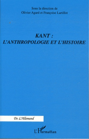 Kant : l'anthropologie et l'histoire