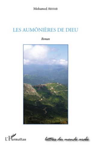 Les aumonieres de dieu roman