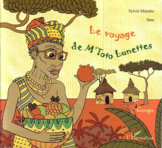 Le voyage de M'Toto Lunettes. Avec 1 CD audio