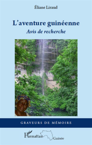L'aventure guinéenne. Avis de recherche