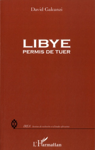 Libye : permis de tuer