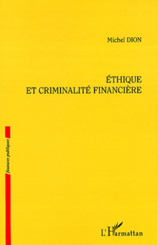 Ethique et criminalité financière