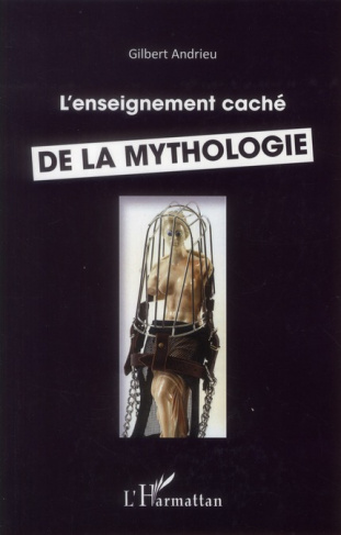 Enseignement caché de la mythologie