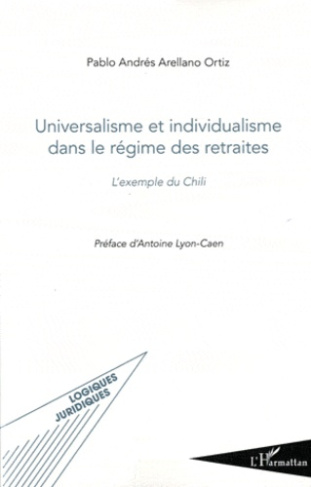 Universalisme et individualisme dans le régime des retraites. L'exemple du Chili