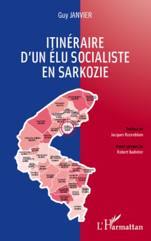 Itinéraire d'un élu socialiste en sarkozie