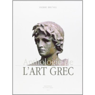 ANTHOLOGIE DE L'ART GREC