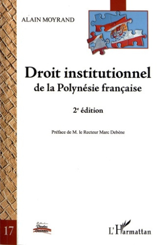 Droit institutionnel de la Polynésie française. 2e édition