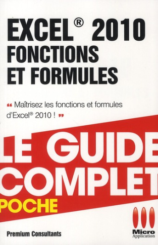Excel 2010. Fonctions et formules