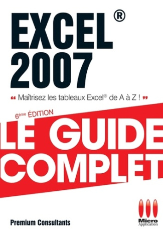 Excel 2007. 6e édition