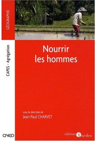Nourrir les hommes
