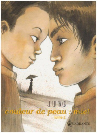 Couleur de peau : miel Tome 2
