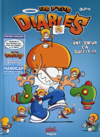 Les p'tits diables Tome 8 : Une soeur ça suffit !!!