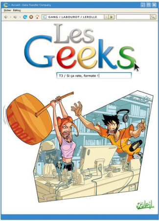 Les Geeks Tome 3 : Si rate, formate !