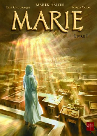 Marie Tome 1 : Livre 1