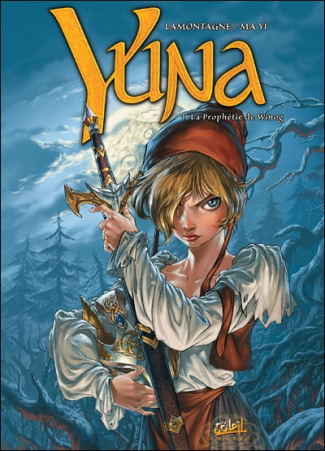 Yuna Tome 1 : La Prophétie de Winog