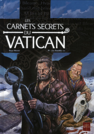 Les carnets secrets du Vatican Tome 4 : Les tenailles (1/2)