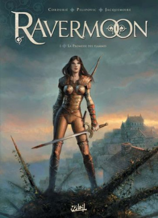 Ravermoon Tome 1 : La promesse des flammes