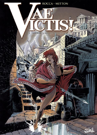 Vae Victis ! Tome 1 : Ambre, le banquet de Crassus