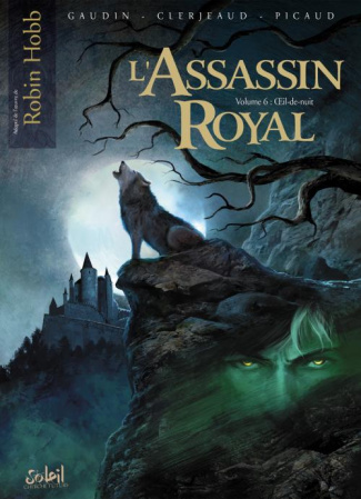 L'Assassin royal Tome 6 : Oeil-de-nuit